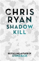 Chris Ryan - Shadow Kill