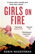 Robin Wasserman, Wasserman Robin - Girls on Fire