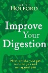 Patrick Holford, Holford Patrick - Improve Your Digestion