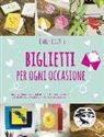 Emily Hogarth - Biglietti per ogni occasione