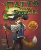 Stella Gurney, Gerard Kelley - Il gatto con gli stivali. Libro pop-up