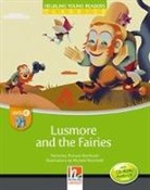 Michele Rocchetti - Lusmore and the Fairies, mit 1 CD-ROM/Audio-CD
