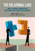 John Ashcroft, John Childs Ashcroft, Roy Childs, Alison Myers, Michael Schluter - Relational Lens