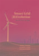 Tarla Rai Peterson, Peterson Tarla Rai, Jennie C. Stephens, Jennie C. (Clark University Stephens, Jennie C. Wilson Stephens, Stephens Jennie C.... - Smart Grid (R)evolution
