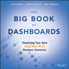 Andy Cotgreave, Cotgreave Andy, Jeffre Shaffer, Jeffrey Shaffer, Jeffrey Wexler Shaffer, Shaffer Jeffrey... - The Book of Dashboards