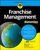 Dummies Tech, Dummies Technology Press, Joyce Mazero, M Seid, Michael Seid, Michael H Seid... - Franchise Management for Dummies