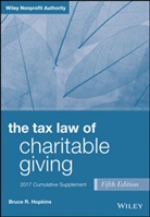 Bruce R. Hopkins - Tax Law of Charitable Giving, 2017 Supplement