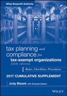 Amanda Adams, Jody Blazek - Tax Planning and Compliance for Tax-Exempt Organizations