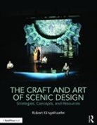 Robert Klingelhoefer, Klingelhoefer Robert - Craft and Art of Scenic Design