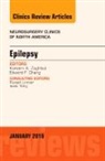 Edward F. Chang, Chang Edward F., Kareem A. Zaghloul, Kareem A. (National Institute of Neurological Disorders and Stroke) Zaghloul, Zaghloul Kareem A. - Epilepsy, An Issue of Neurosurgery Clinics of North America: Volume 27-1