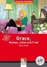 Martyn Hobbs - Grace, Romeo, Juliet and Fred, m. 1 Audio-CD