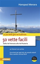 Hanspaul Menara - Le più belle gite nel Sudtirolo - 50 vette facili