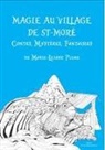 Marie-Liliane Plume - Magie au village de St-Moré