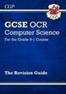 CGP Books, CGP Books - GCSE Computer Science OCR Revision Guide - for assessments in 2021
