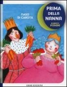 Roberto Piumini, G. Tomai - Naso di carota. Prima della nanna