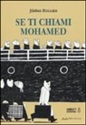 Jérôme Ruiller, C. Campanelli - Se ti chiami Mohamed