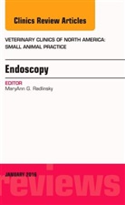 Maryann Radinsky, MaryAnn Radlinsky, MaryAnn G. Radlinsky, MaryAnn G. (University of Georgia) Radlinsky, Radlinsky MaryAnn G. - Endoscopy, An Issue of Veterinary Clinics of North America: Small Animal Practice