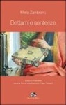 María Zambrano, A. Mari - Dettami e sentenze