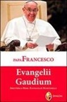 Francesco (Jorge Mario Bergoglio) - Evangelii gaudium
