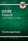 CGP Books, CGP Books, CGP Books, CGP Books - GCSE French Revision Guide for the 9-1 Course (with Online Edition)
