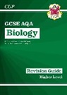 CGP Books, Cgp Books, CGP Books, Cgp Books - GCSE Biology AQA Revision Guide - Higher includes Online Edition, Videos & Quizzes