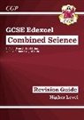 CGP Books, CGP Books, CGP Books, CGP Books - GCSE Combined Science Edexcel Revision Guide - Higher includes Online Edition, Videos & Quizzes