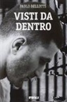 Paolo Bellotti - Visti da dentro