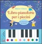 Rachel Green, Sam Taplin - Libro-pianoforte per i piccini