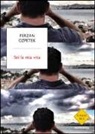 Ferzan Ozpetek - Sei la mia vita