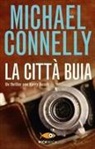 Michael Connelly - La città buia