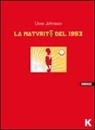 Uwe Johnson - La maturità del 1953