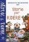 Henriette Bichonnier, Pef - Storie per ridere
