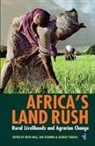 Ruth Hall, Ian Scoones, Dzodzi Tsikata, Ruth Hall, Ian Scoones, Dzodzi Tsikata - Africa's Land Rush