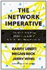 Megan Beck, Beck Megan, Megan Fenley, Barry Libert, Libert Barry, Jerry Wind... - The Network Imperative