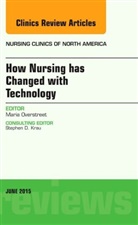 Maria Overstreet, Maria (Vanderbilt University School of Nursing Overstreet, Overstreet Maria - How Nursing has Changed with Technology, An Issue of Nursing Clinics