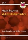 CGP Books, Cgp Books, CGP Books, Cgp Books - Head Start to A-Level Chemistry (with Online Edition)