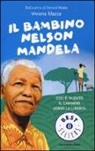 Viviana Mazza, P. D'Altan, Paolo D'Altan - Il bambino Nelson Mandela