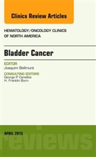 Joaquim Bellmunt, Joaquim (Director Bellmunt, Bellmunt Joaquim - Bladder Cancer, An Issue of Hematology/Oncology Clinics of North America