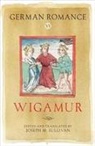 Joseph M. Sullivan, Heimatverein Rhede, Joseph M. Sullivan - German Romance VI: Wigamur