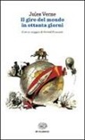 Jules Verne - Il giro del mondo in ottanta giorni