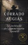 Corrado Augias - Le inchieste del commissario Sperelli: Quel treno da Vienna-Il fazzoletto azzurro-L'ultima primavera