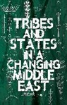 Uzi Rabi, Rabi Uzi - Tribes and States in a Changing Middle East