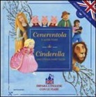 Cenerentola e altre fiabe-Cinderella and other fairy tales. Con CD Audio
