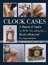 Nigel Barnes, Barnes Nigel, Karoliina Ilmonen, Ilmonen Karoliina - Clock Cases