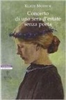 Klaus Modick - Concerto di una sera d'estate senza poeta