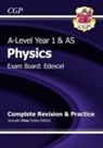 CGP Books, CGP Books - A-Level Physics: Edexcel Year 1 & AS Complete Revision & Practice with Online Edition
