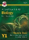 CGP Books, Cgp Books, CGP Books, Cgp Books - A-Level Biology for AQA: Year 1 & AS Student Book with Online Edition