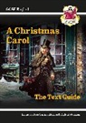CGP Books, CGP Books, CGP Books, CGP Books - GCSE English Text Guide - A Christmas Carol includes Online Edition & Quizzes