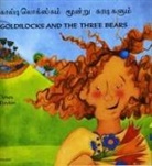 Kate Clynes, Louise Daykin - Goldilocks and the Three Bears in Tamil and English
