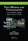 Markus (Institute of Technology Blanchard Hofmann, Markus Chisholm Hofmann, Andrew Chisholm, Andrew (Information Gain Ltd. Chisholm, Chisholm Andrew, Markus Hofmann... - Text Mining and Visualization